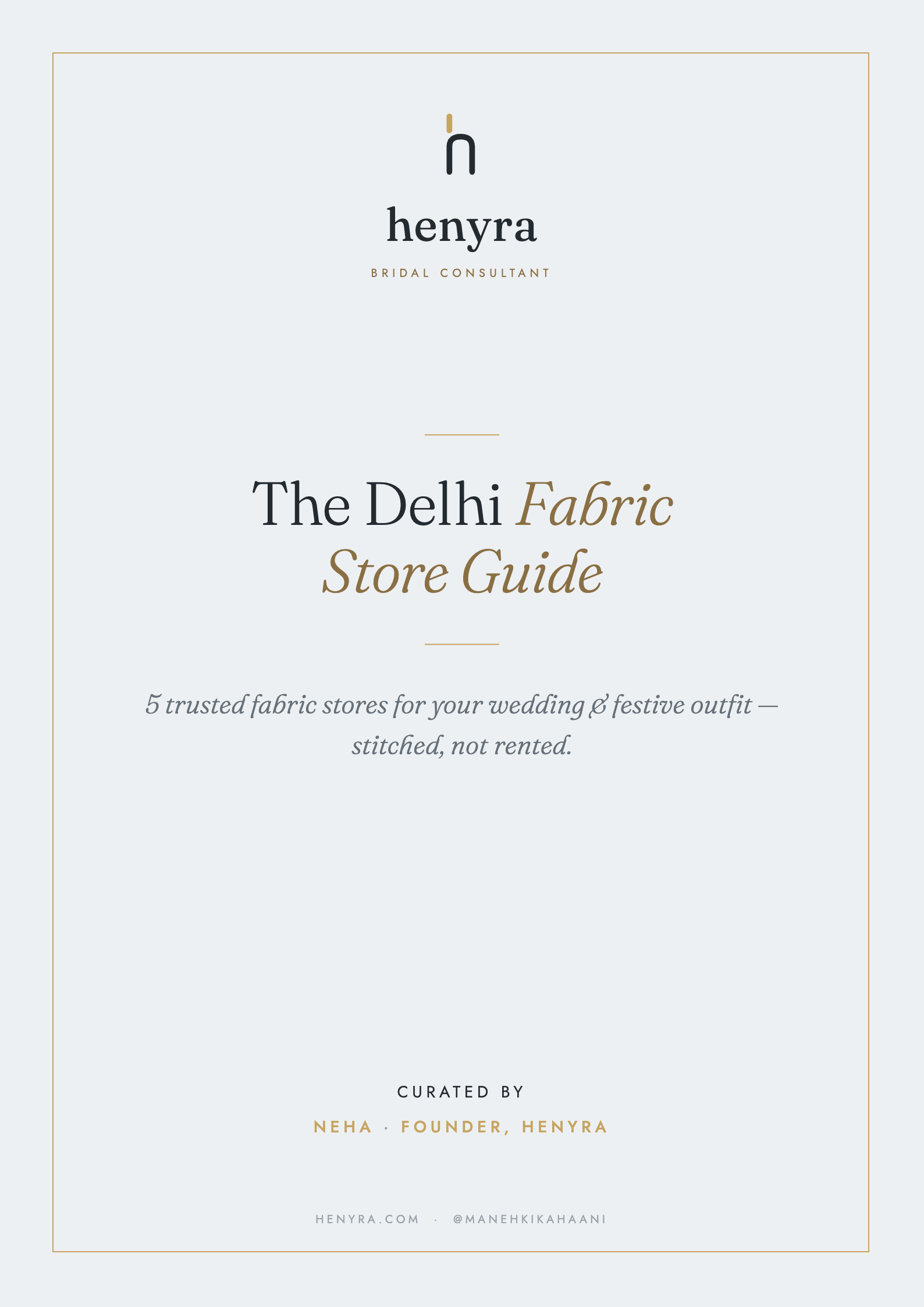 The Delhi Fabric Store Guide — henyra guide cover