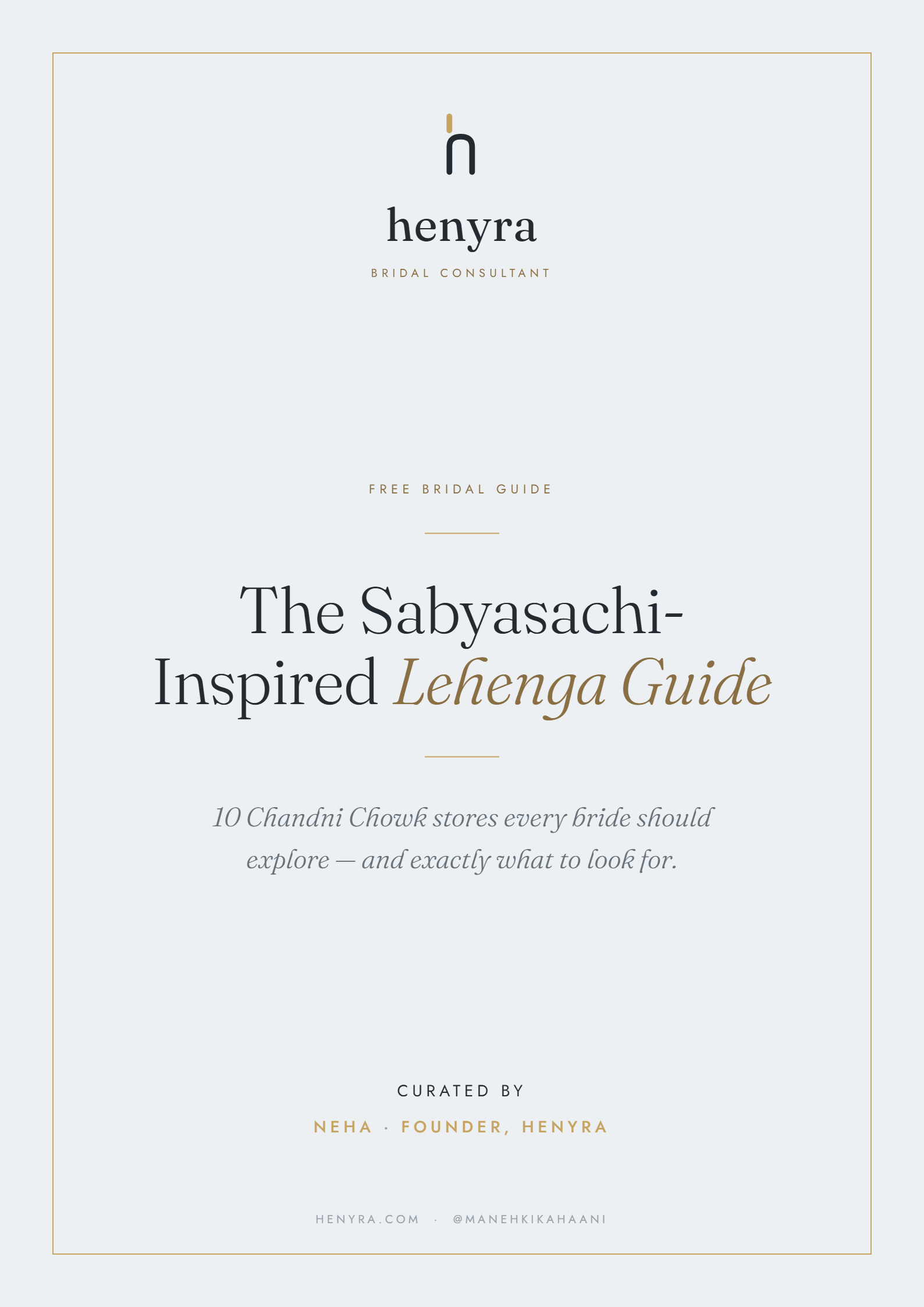 The Sabyasachi-Inspired Lehenga Guide — henyra guide cover